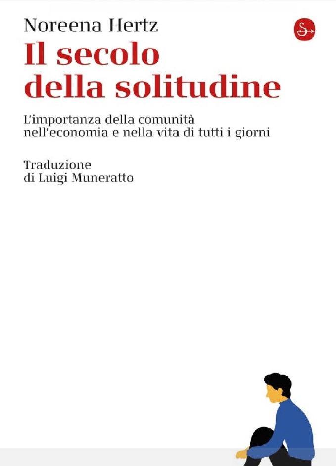 Il secolo della solitudine - Noreena Hertz