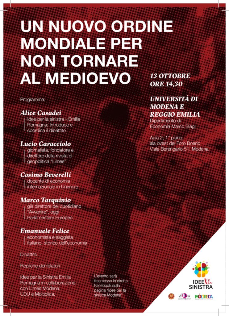 Un nuovo Ordine Mondiale per non tornare al medioevo